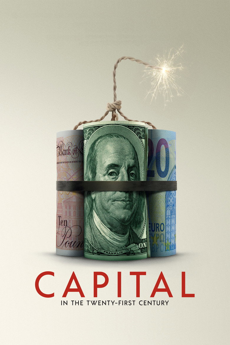 Capital in the Twenty-First Century (2019) — affiche film et bande-annonce