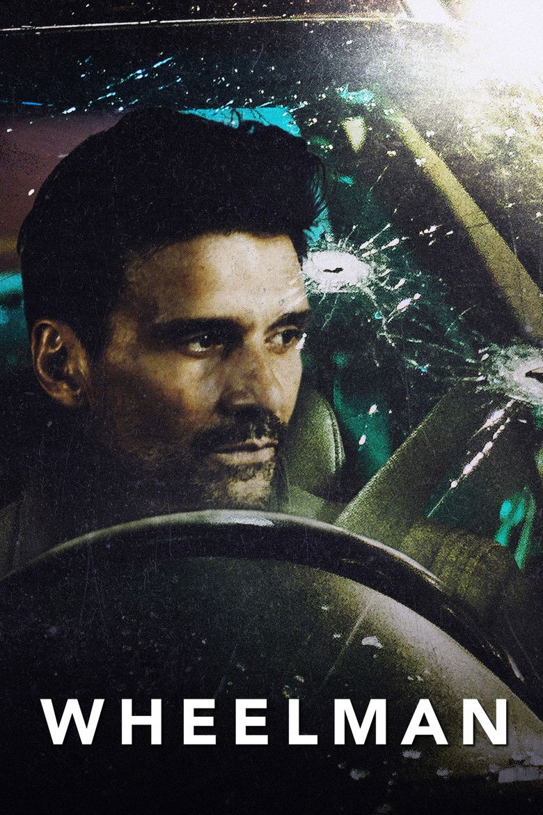 Wheelman (2017) — affiche film et bande-annonce