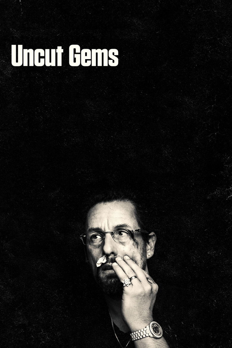 Uncut Gems (2019) — affiche film et bande-annonce