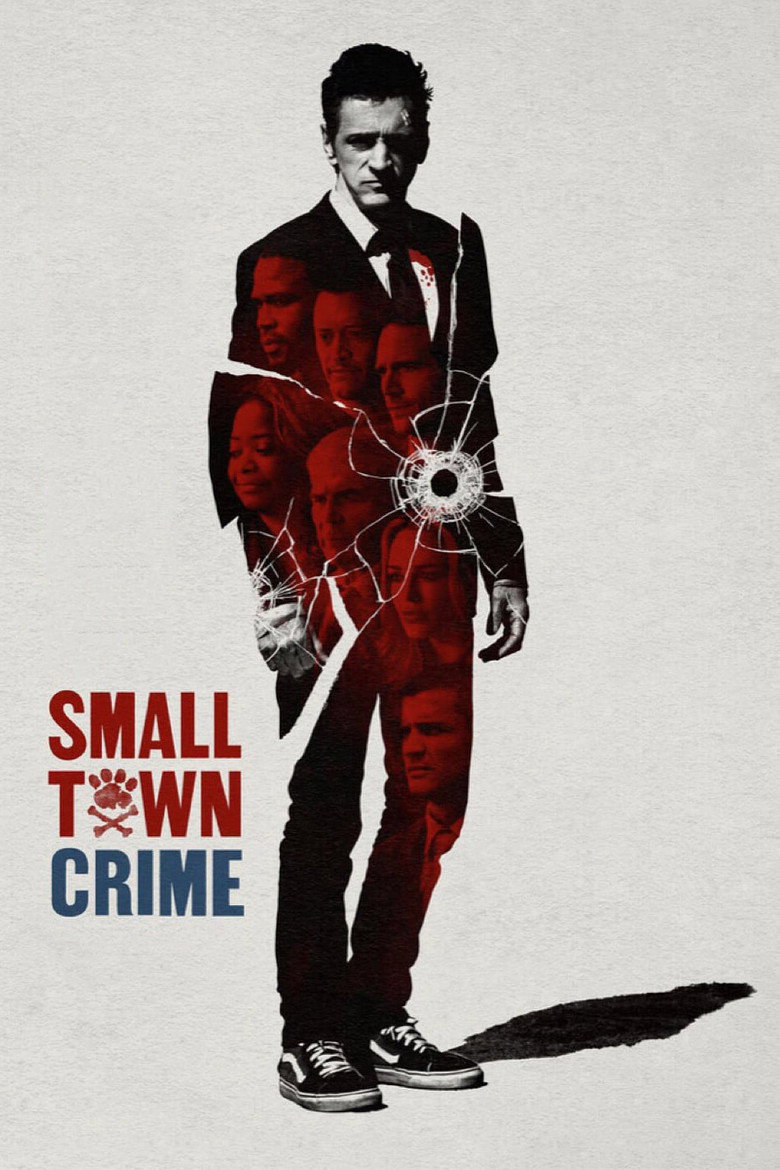 Small Town Crime (2017) — affiche film et bande-annonce