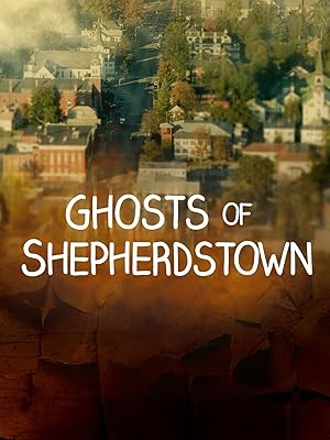 Ghosts of Shepherdstown (2016) — affiche série