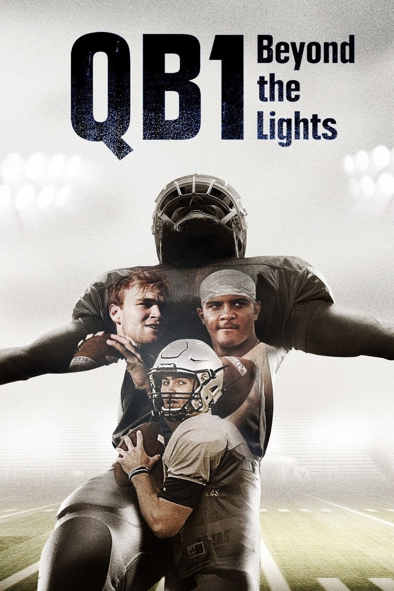 QB1: Beyond the Lights (2017) — affiche série et bande-annonce