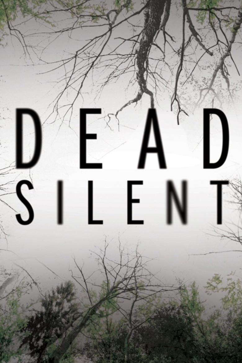 Dead Silent (2016) — affiche série et bande-annonce