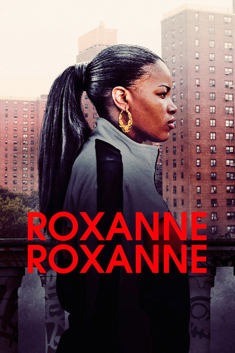 Roxanne Roxanne (2017) — affiche film et bande-annonce
