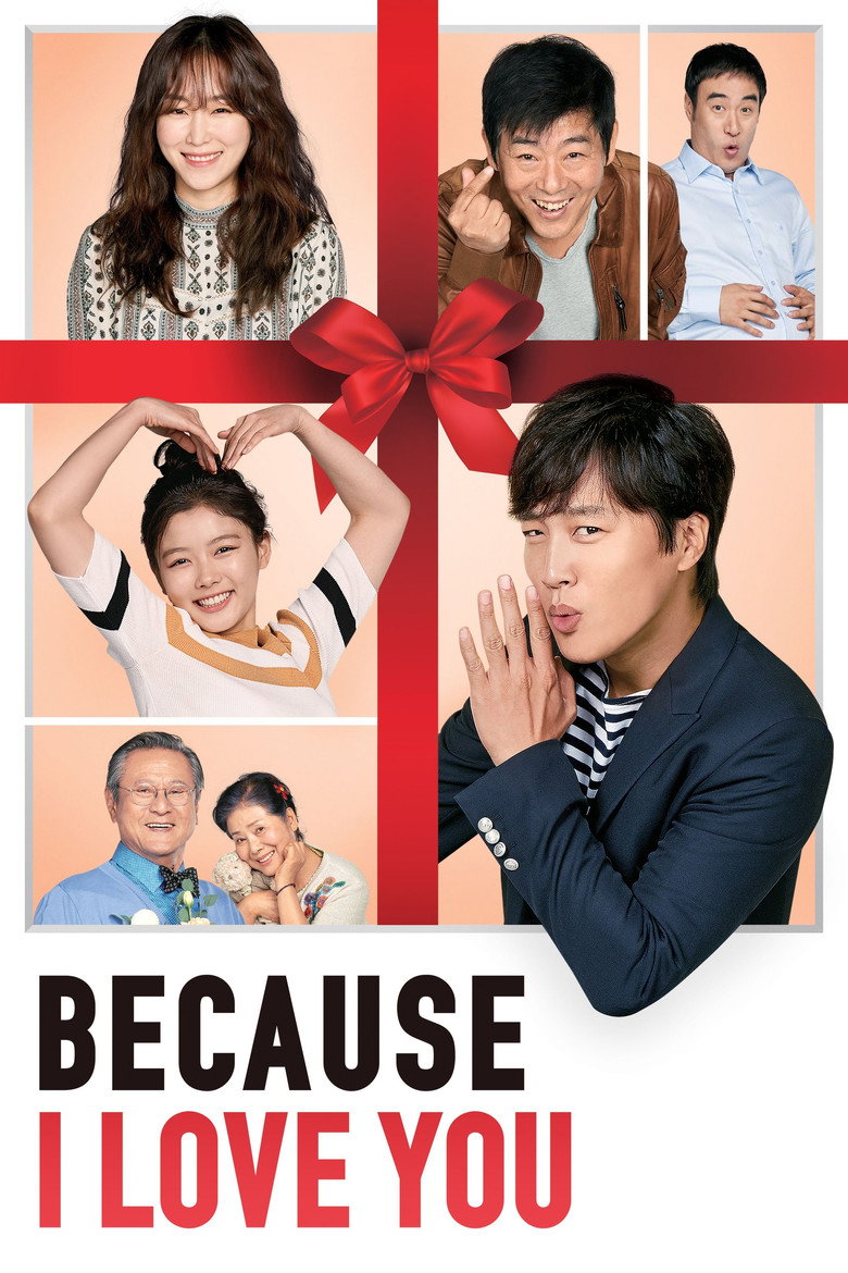 Because I Love You (2017) — affiche film et bande-annonce