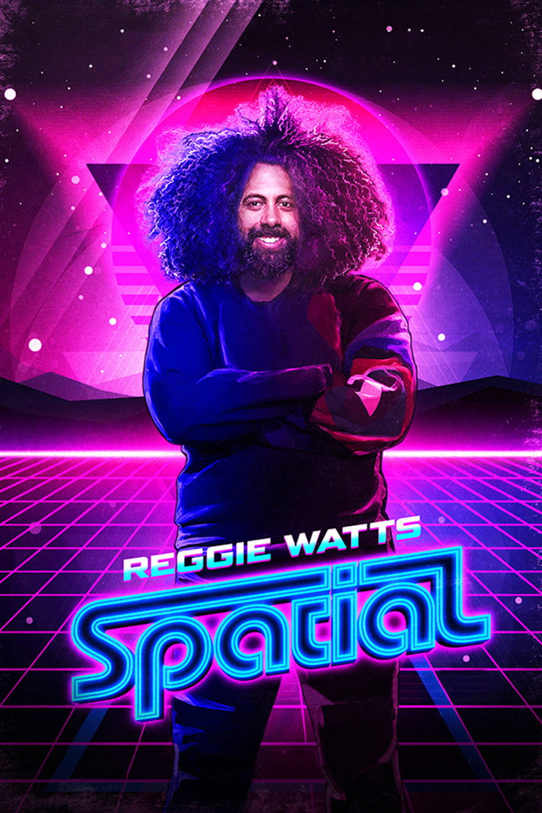 Reggie Watts: Spatial (2016) — affiche film et bande-annonce