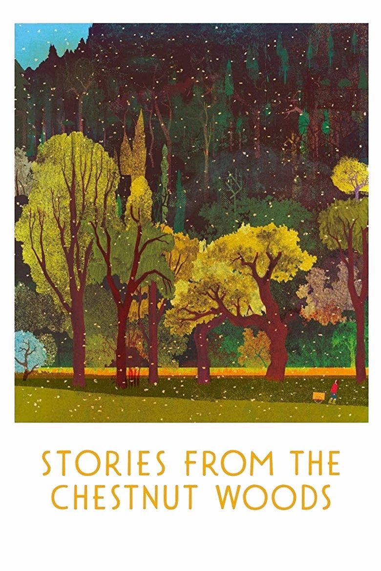 Stories from the Chestnut Woods (2019) — affiche film et bande-annonce
