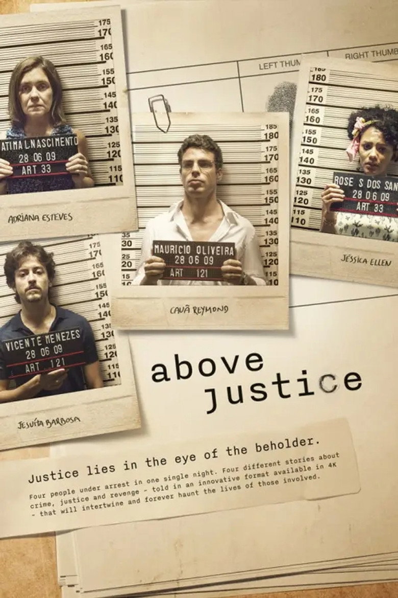 Above Justice (2016) — affiche série