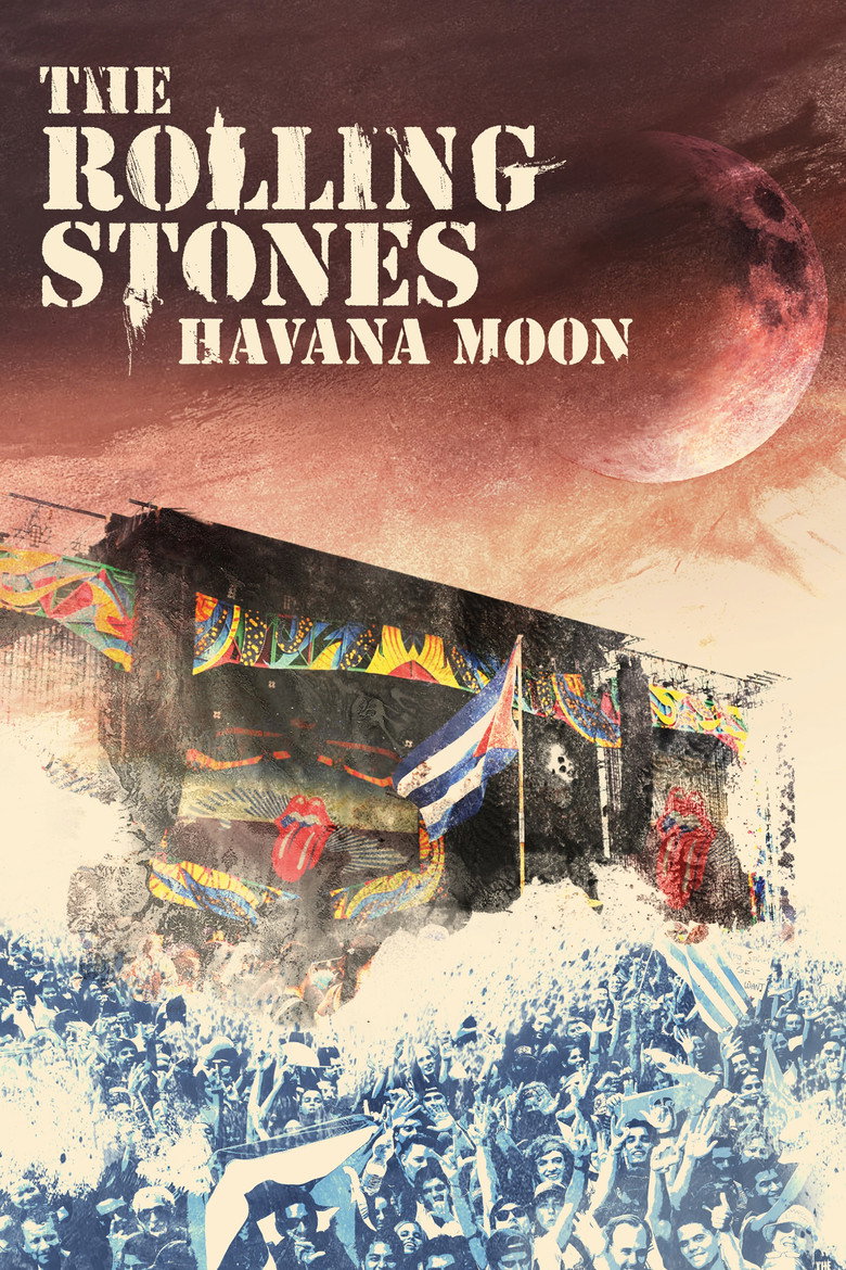 The Rolling Stones: Havana Moon (2016) — affiche film et bande-annonce