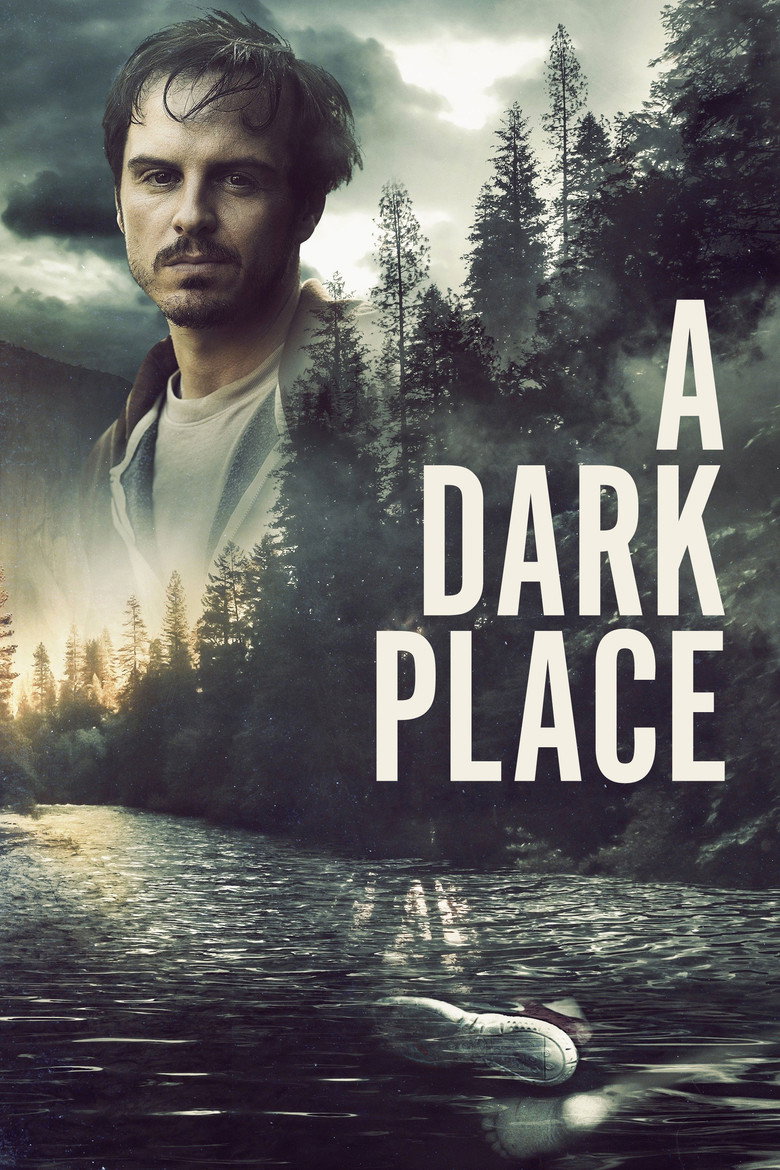 A Dark Place (2018) — affiche film et bande-annonce