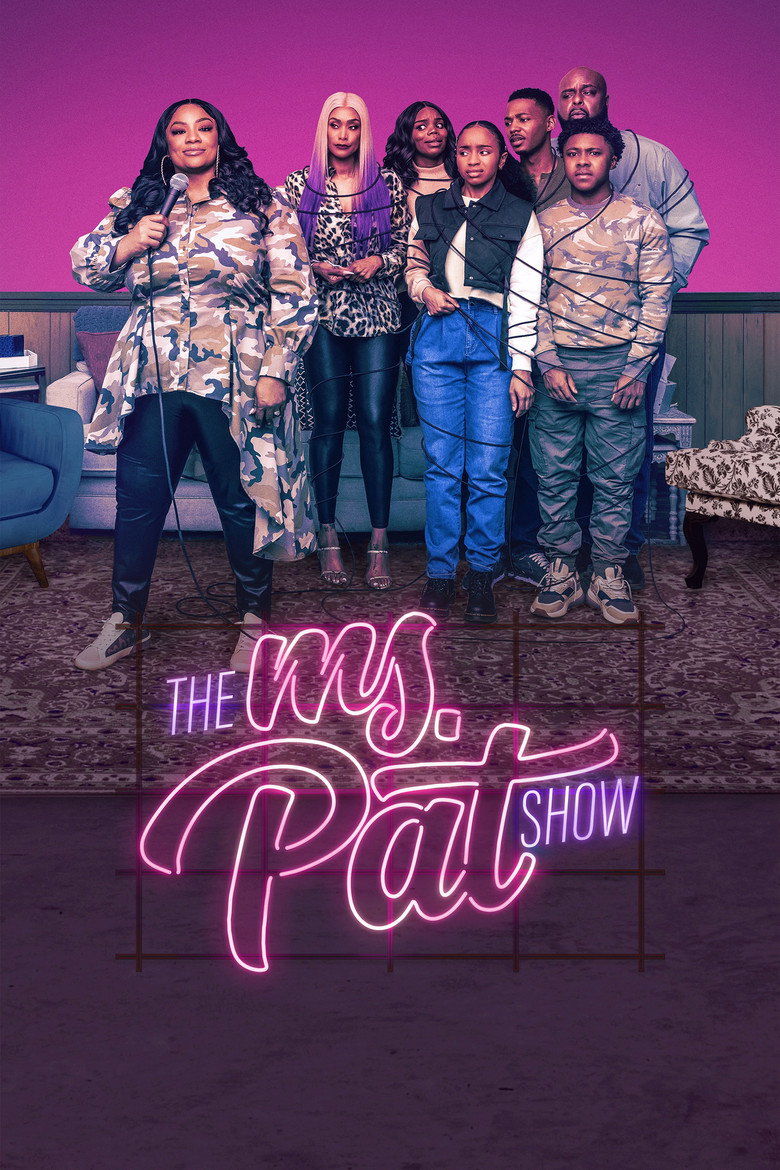The Ms. Pat Show (2021) — affiche série et bande-annonce