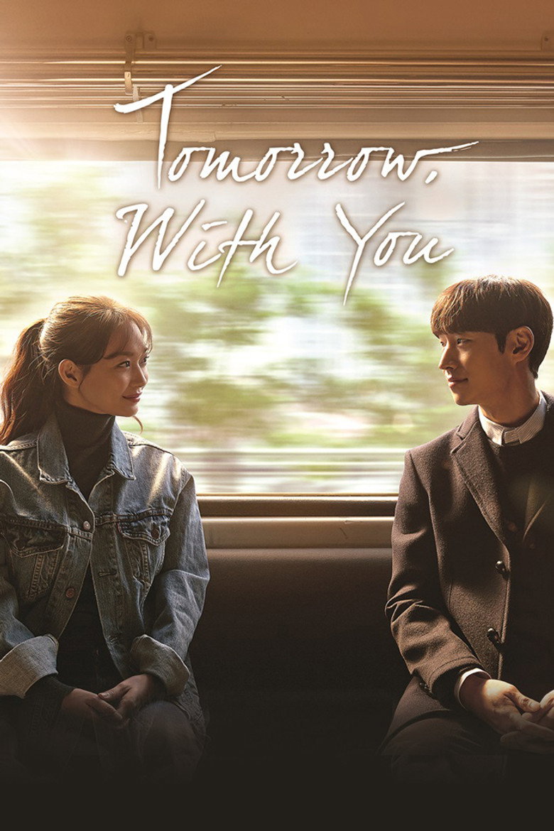 Tomorrow with You (2017) — affiche série et bande-annonce