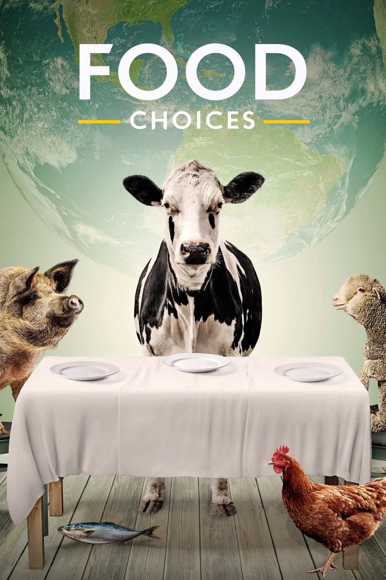 Food Choices (2016) — affiche film et bande-annonce