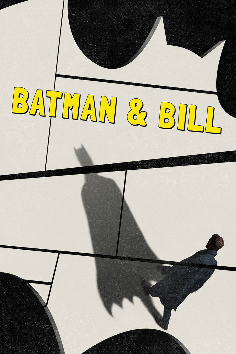 Batman & Bill (2017) — affiche film et bande-annonce