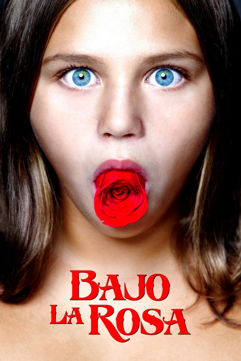 Bajo la Rosa (2017) — affiche film et bande-annonce