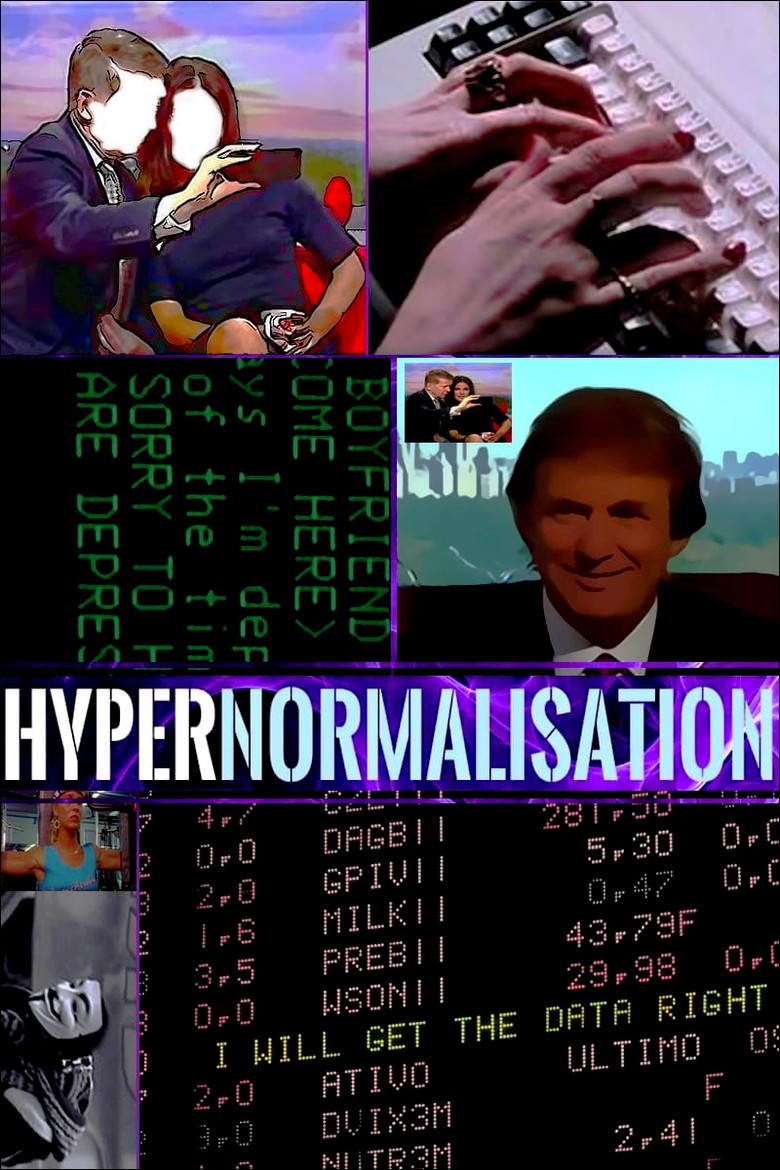 HyperNormalisation (2016) — affiche film et bande-annonce