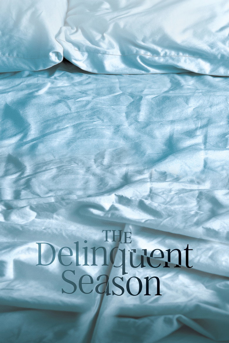 The Delinquent Season (2018) — affiche film et bande-annonce