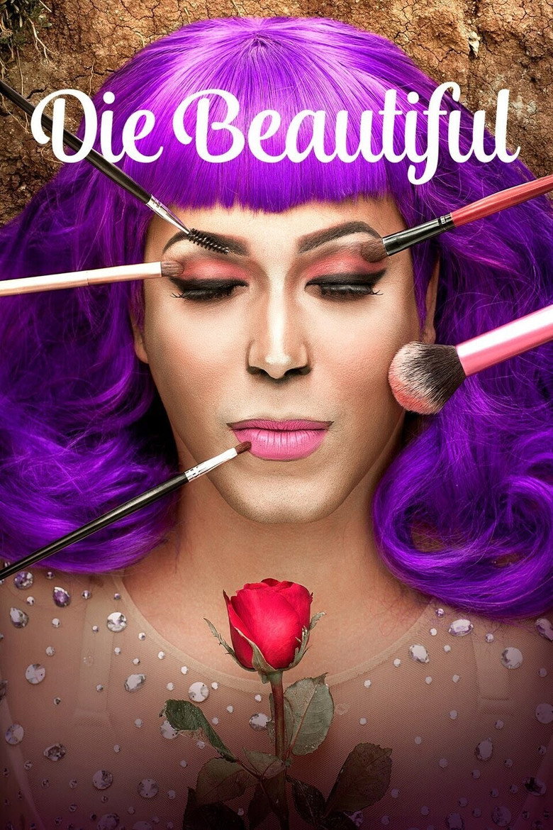 Die Beautiful (2016) — affiche film et bande-annonce