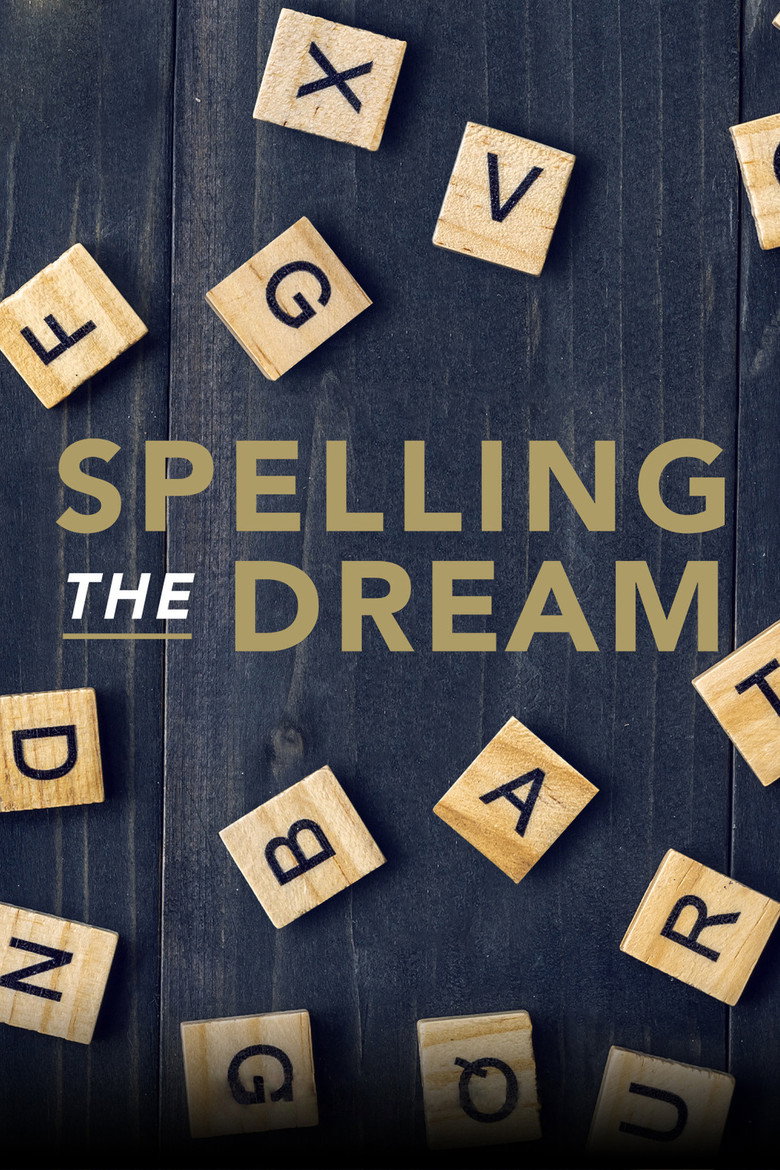 Spelling the Dream (2018) — affiche film et bande-annonce