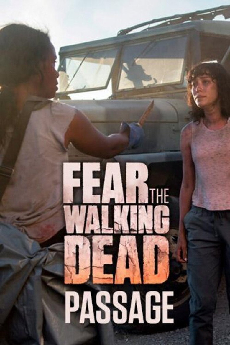Fear the Walking Dead: Passage (2016) — affiche série