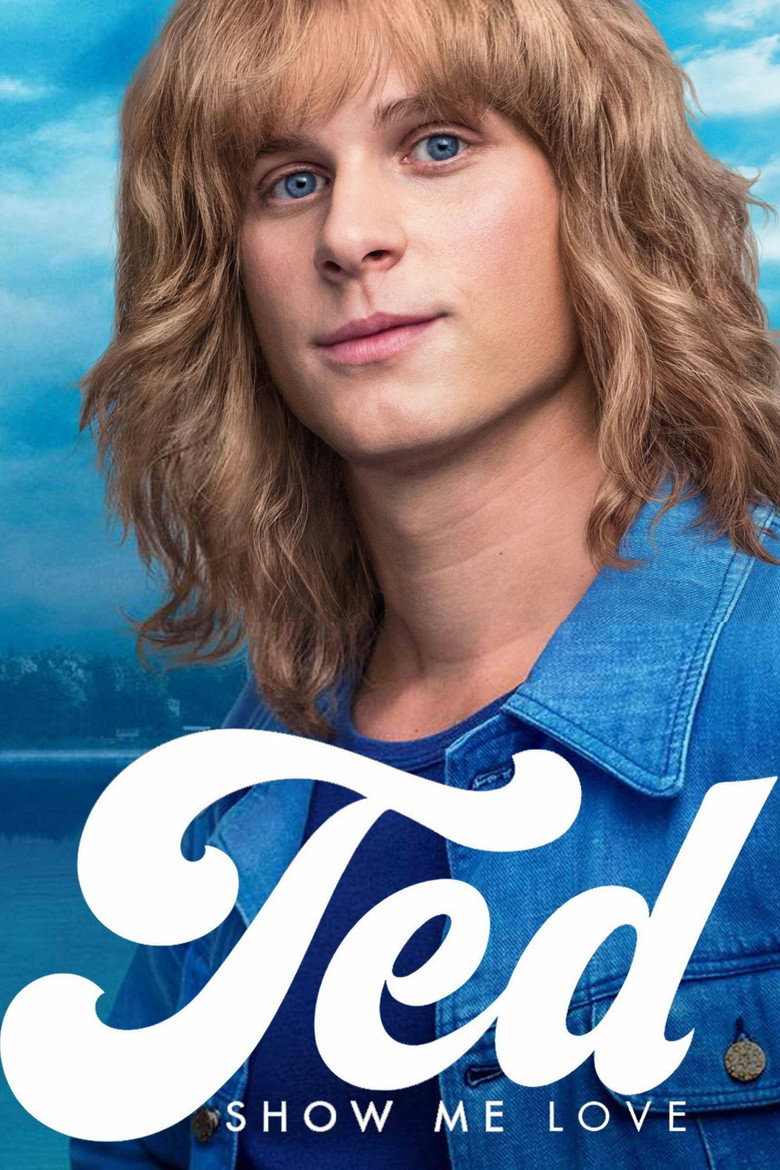 Ted - Show Me Love (2018) — affiche film