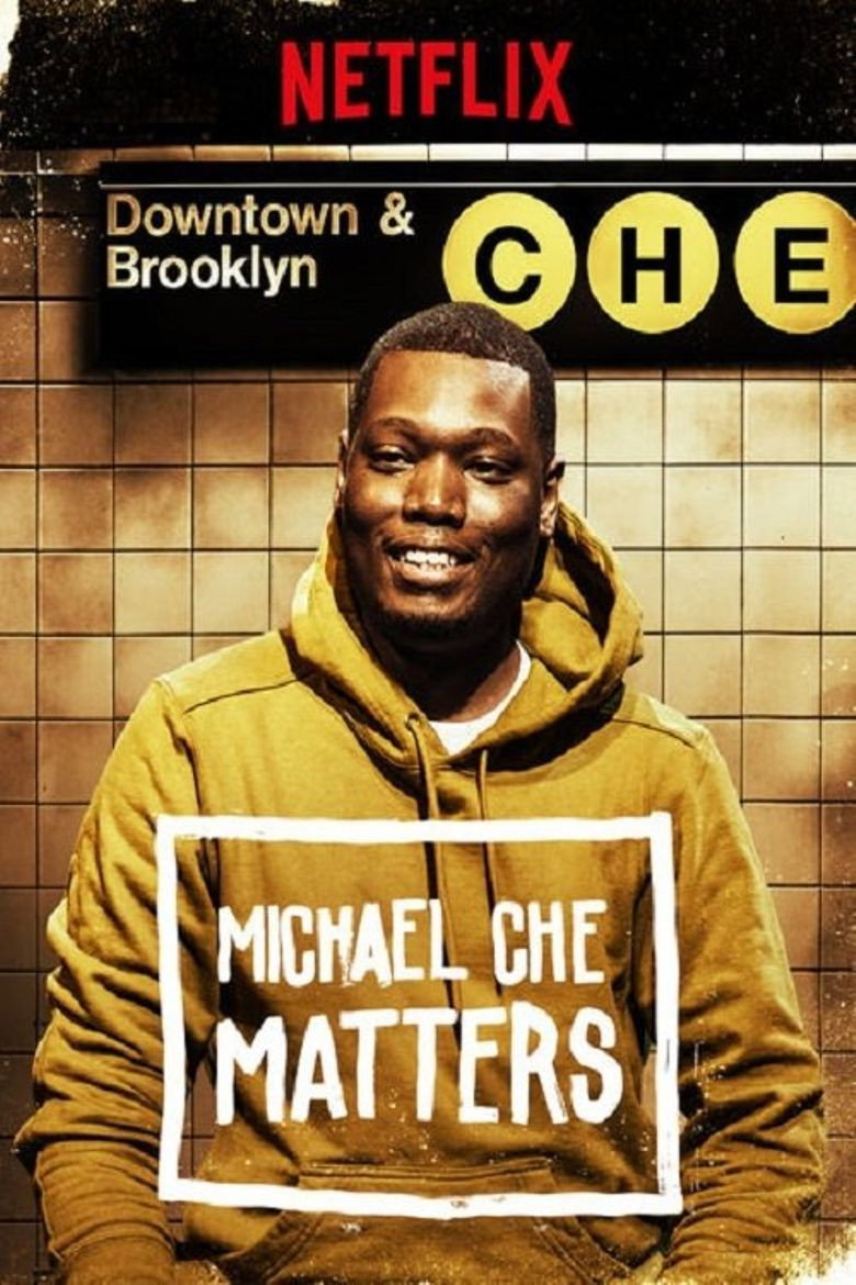 Michael Che Matters (2016) — affiche film et bande-annonce
