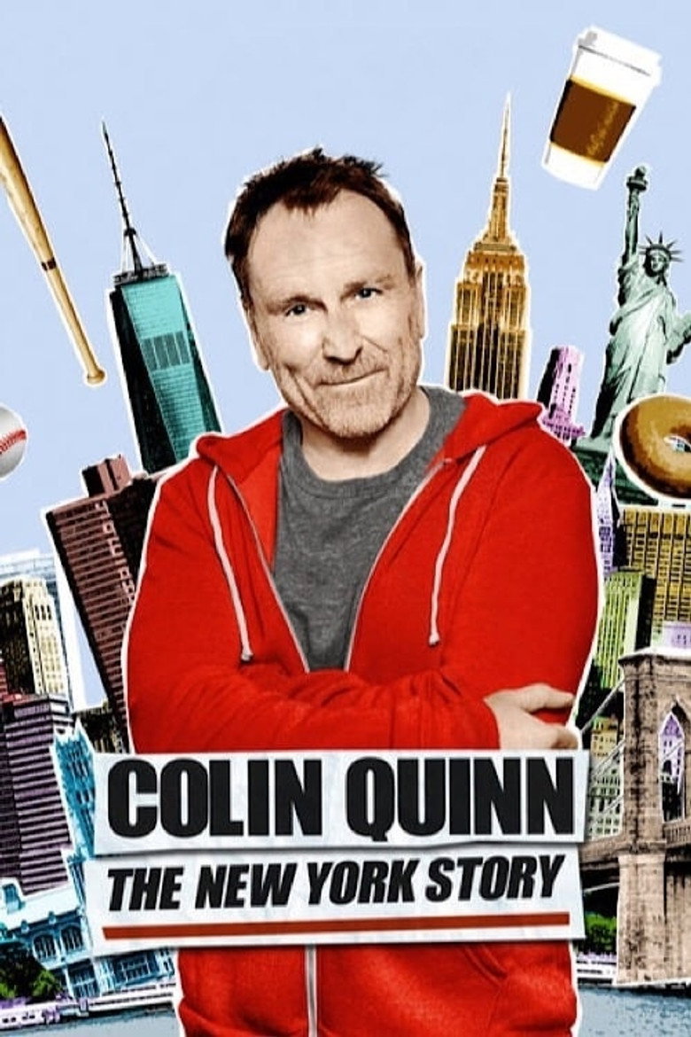 Colin Quinn: The New York Story (2016) — affiche film et bande-annonce