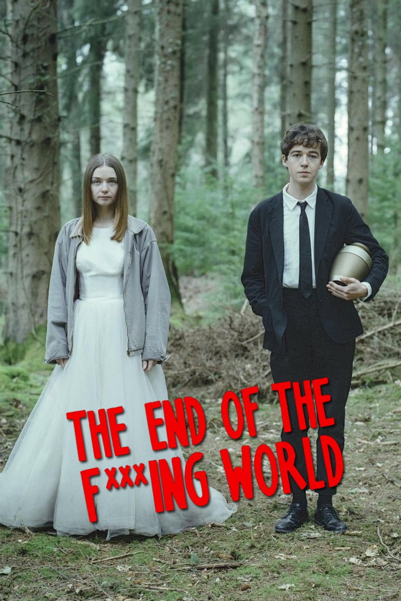 The End of the F***ing World (2017) — affiche série et bande-annonce