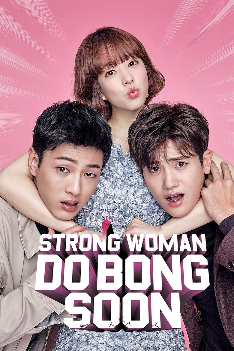 Strong Girl Bong-soon (2017) — affiche série et bande-annonce