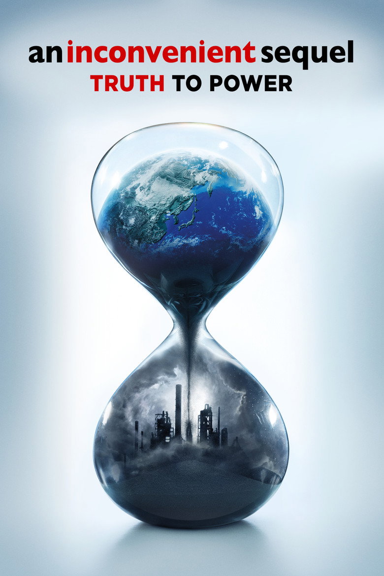 An Inconvenient Sequel: Truth to Power (2017) — affiche film et bande-annonce