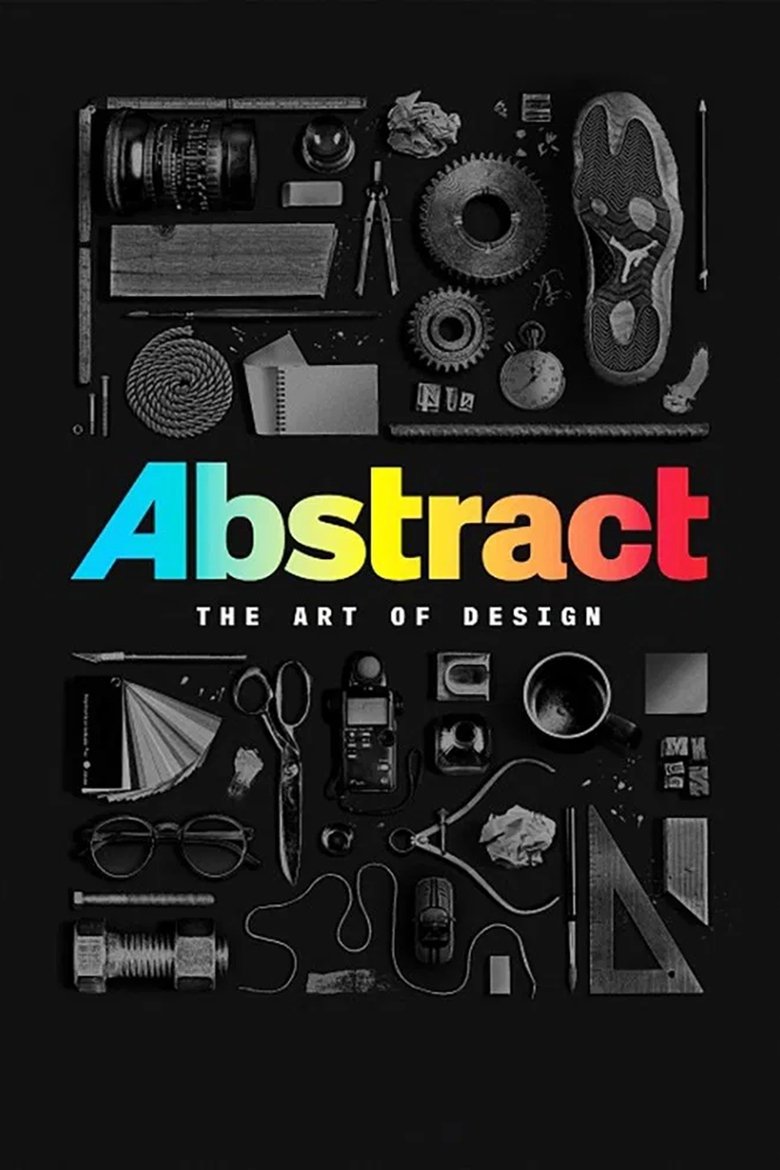 Abstract: The Art of Design (2017) — affiche série et bande-annonce
