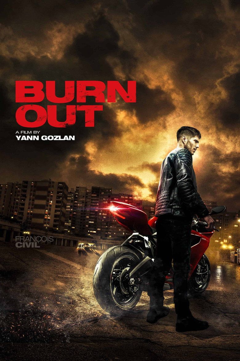 Burn Out (2017) — affiche film et bande-annonce