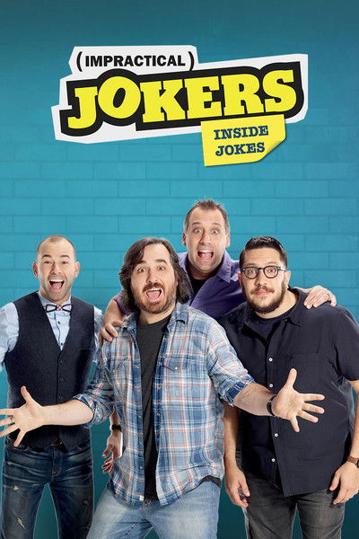 Impractical Jokers: Inside Jokes (2016) — affiche série
