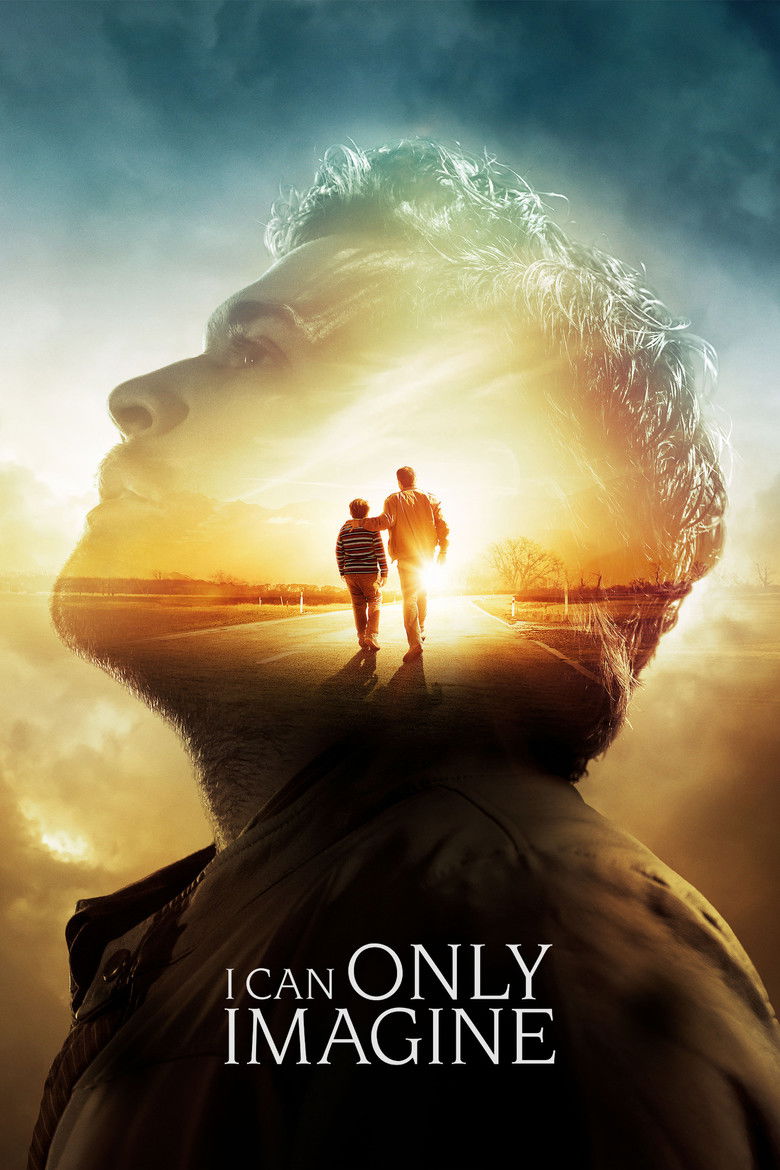 I Can Only Imagine (2018) — affiche film et bande-annonce