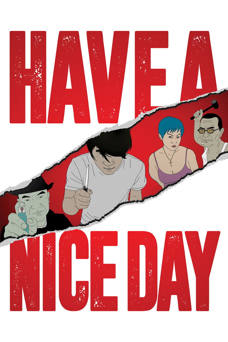 Have a Nice Day (2017) — affiche film et bande-annonce