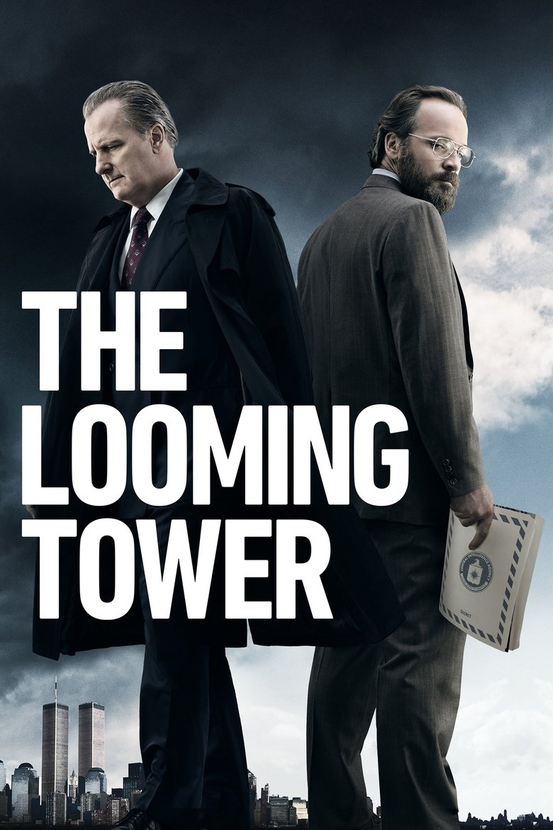 The Looming Tower (2018) — affiche série et bande-annonce