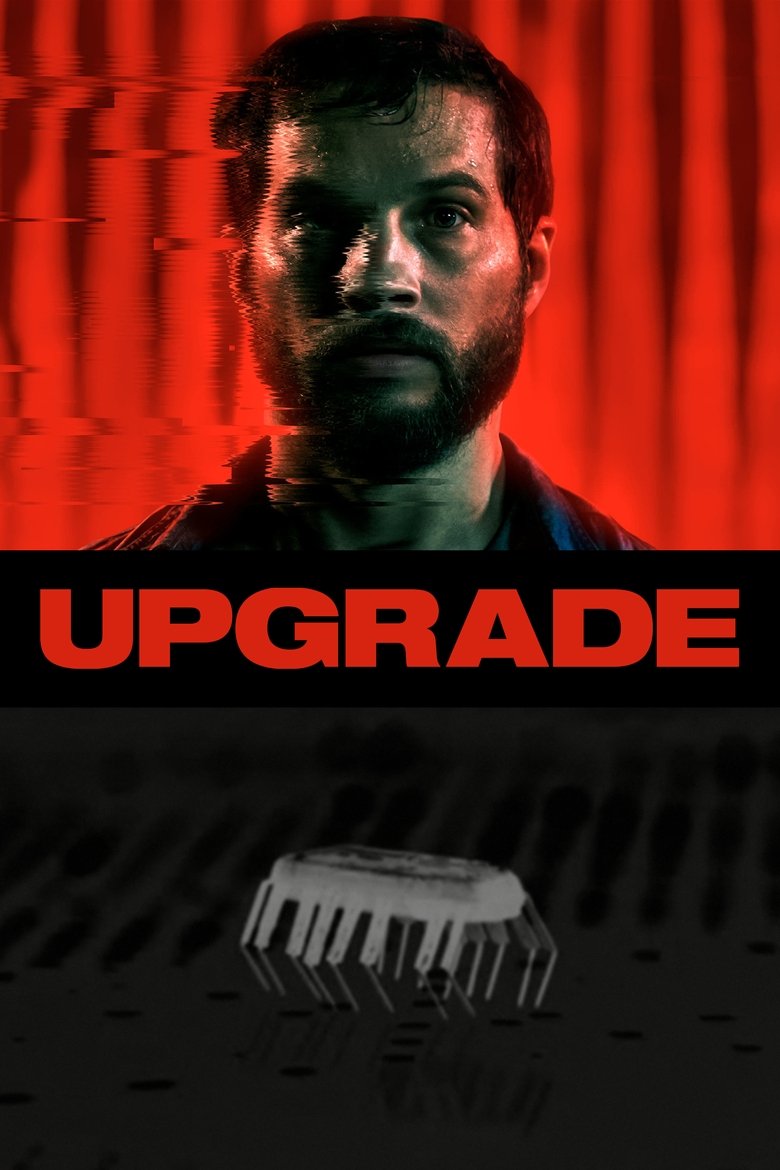 Upgrade (2018) — affiche film et bande-annonce