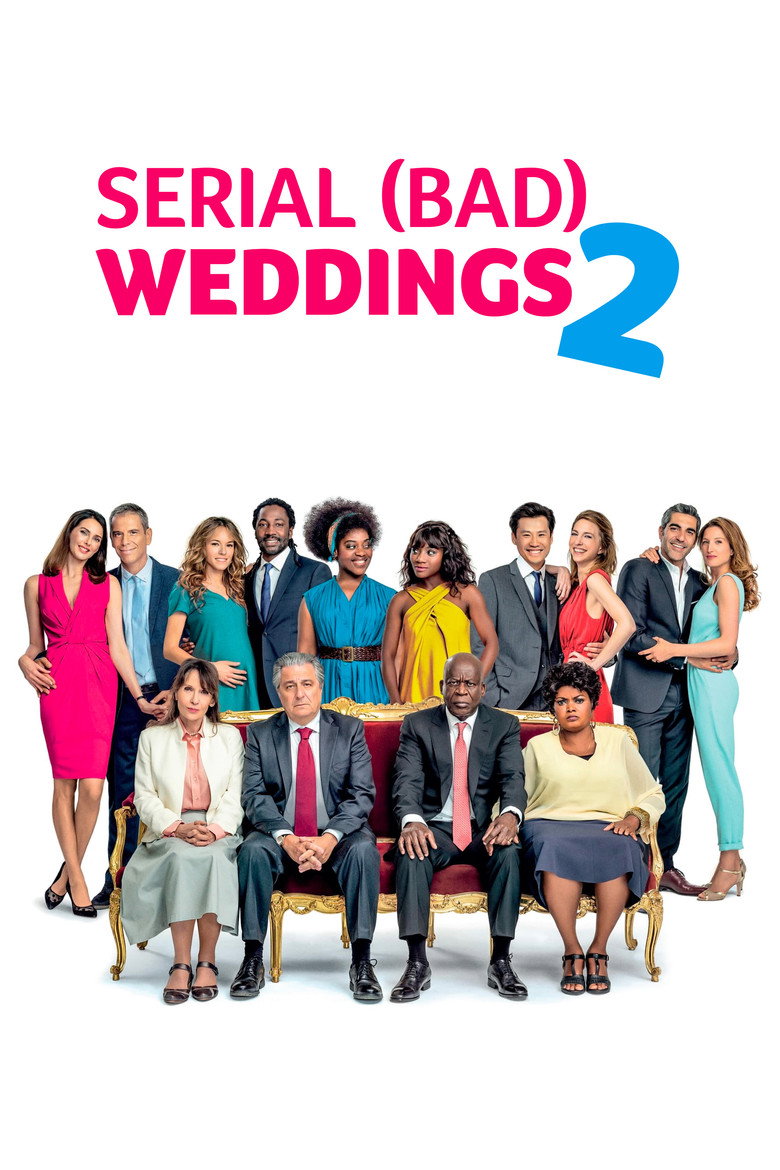 Serial (Bad) Weddings 2 (2019) — affiche film et bande-annonce
