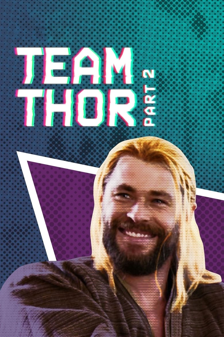Team Thor: Part 2 (2017) — affiche film et bande-annonce