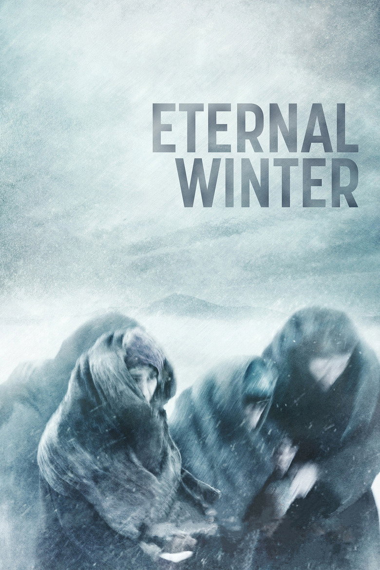 Eternal Winter (2018) — affiche film et bande-annonce