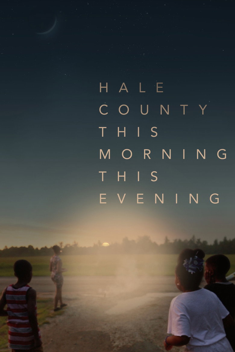 Hale County This Morning, This Evening (2018) — affiche film et bande-annonce