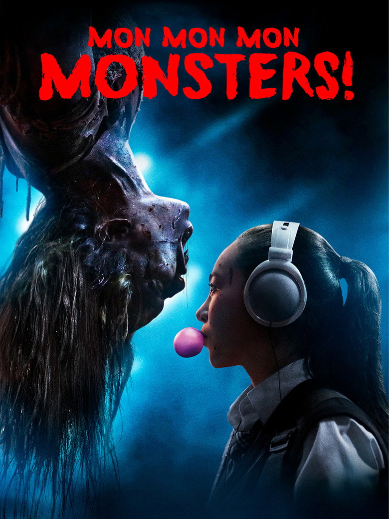 Mon Mon Mon Monsters (2017) — affiche film et bande-annonce
