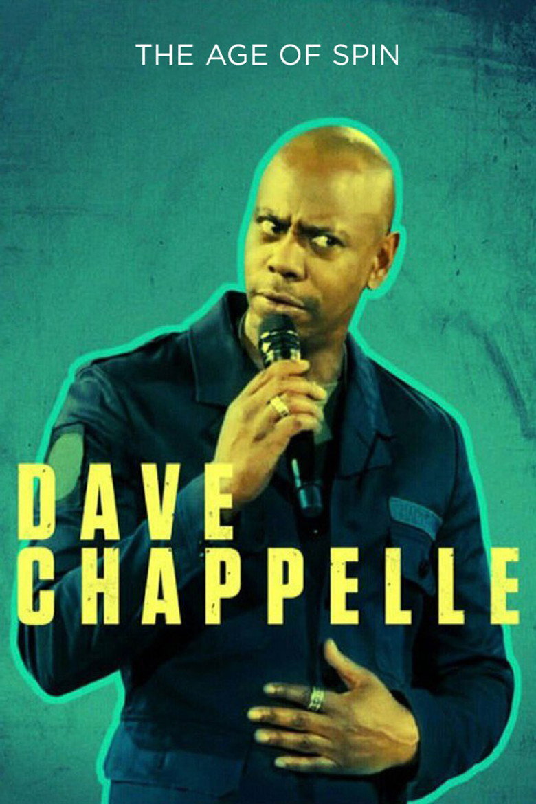 The Age of Spin: Dave Chappelle Live at the Hollywood Palladium (2017) — affiche film et bande-annonce