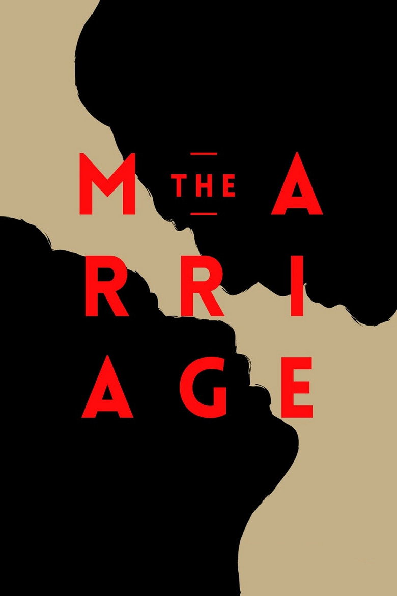The Marriage (2017) — affiche film et bande-annonce