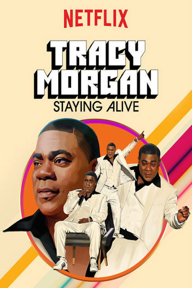 Tracy Morgan: Staying Alive (2017) — affiche film et bande-annonce