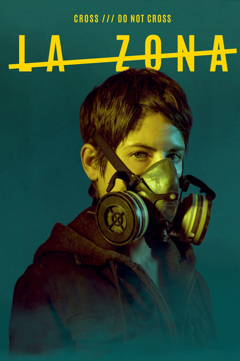 The Zone (2017) — affiche série
