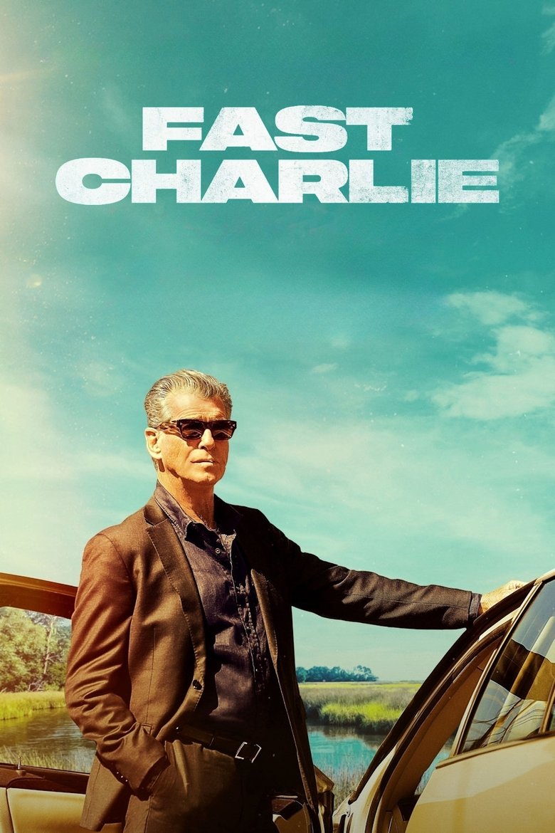 Fast Charlie (2023) — affiche film et bande-annonce