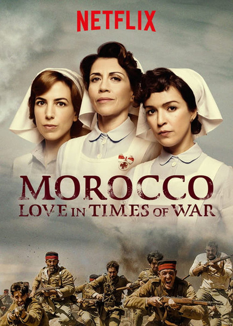 Morocco: Love in Times of War (2017) — affiche série et bande-annonce