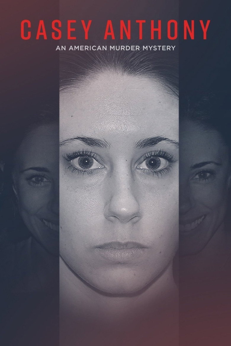 Casey Anthony: An American Murder Mystery (2017) — affiche série