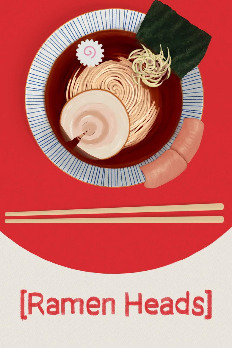 Ramen Heads (2017) — affiche film et bande-annonce